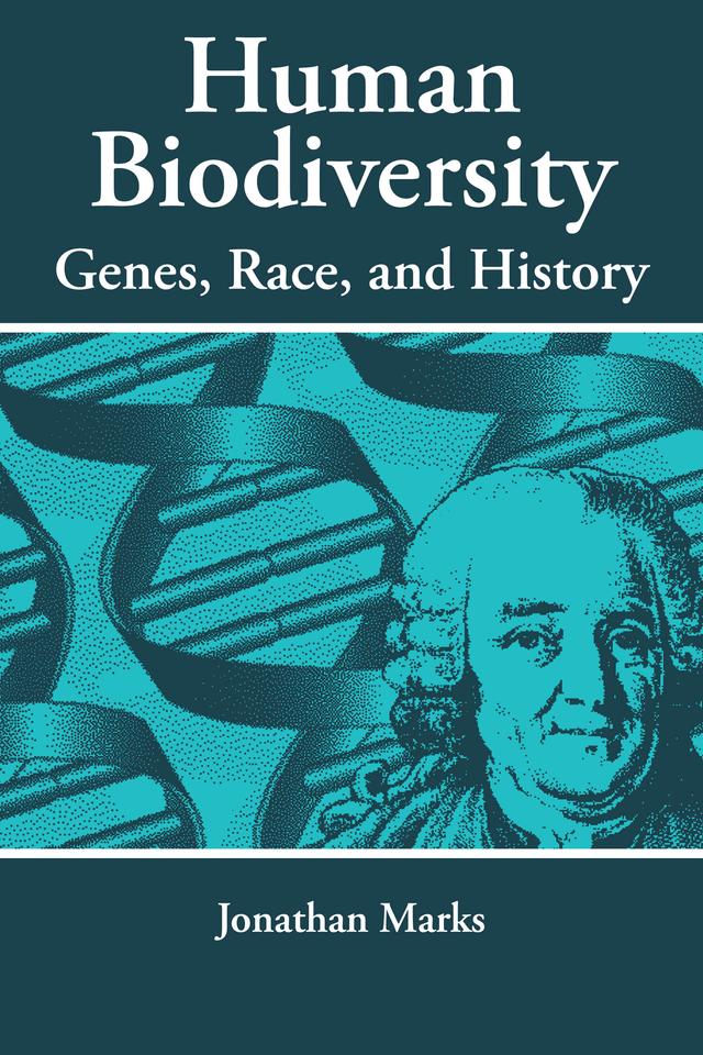 Human Biodiversity by Jonathan Marks