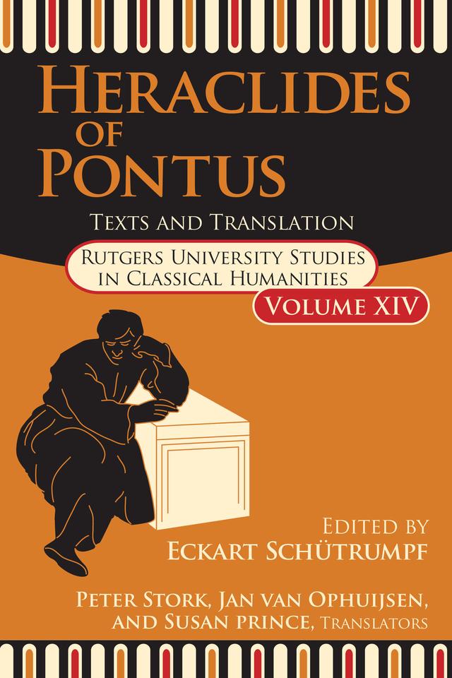 Heraclides of Pontus by Eckart Schutrumpf