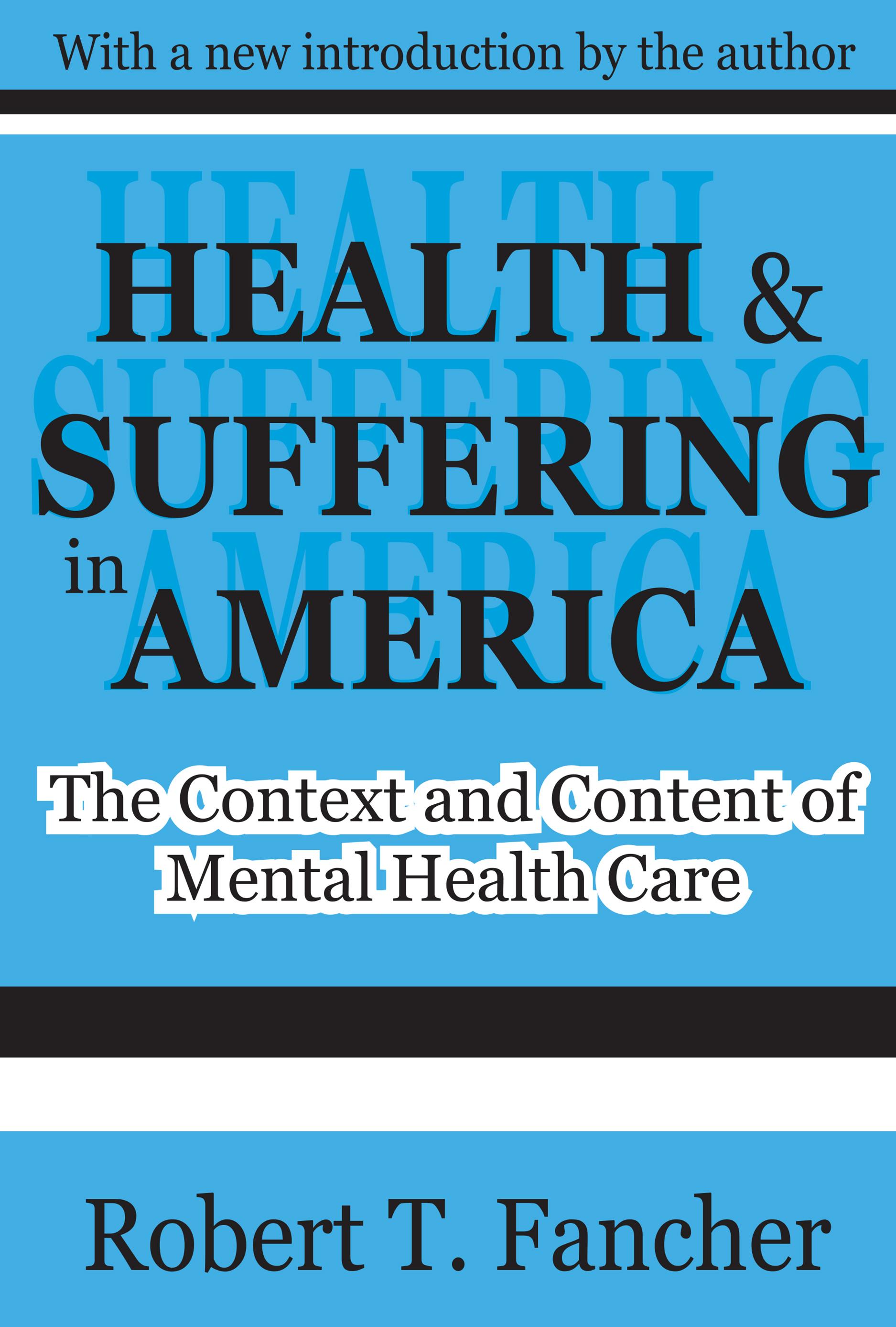 Health and Suffering in America