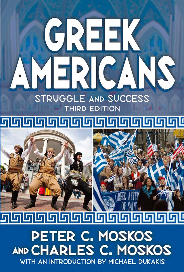 Greek Americans by Peter C. Moskos