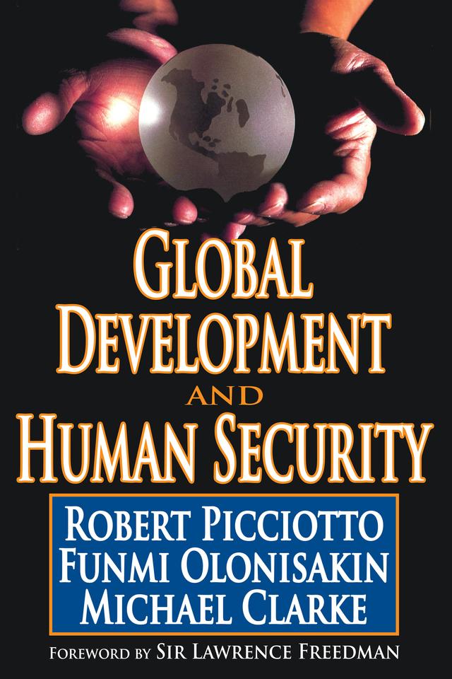 Global Development and Human Security by Robert Picciotto