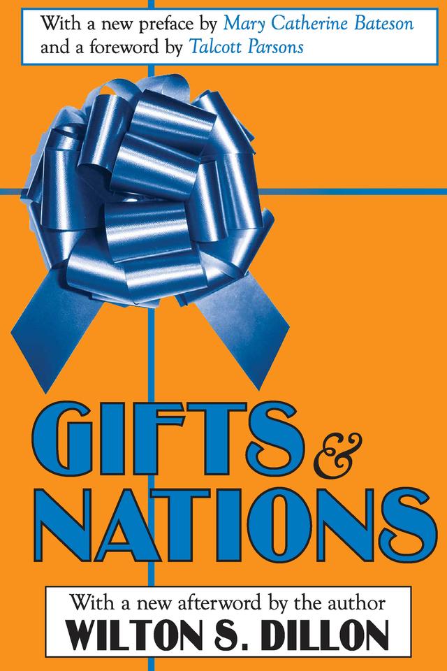 Gifts and Nations by Wilton S. Dillon