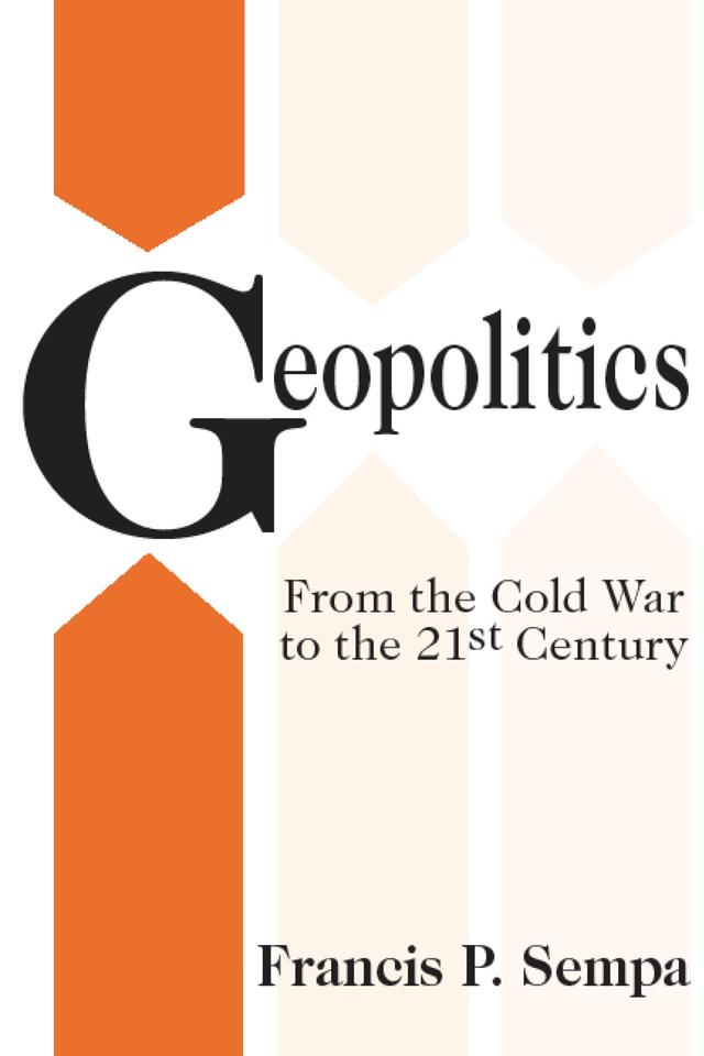 Geopolitics by Francis Sempa