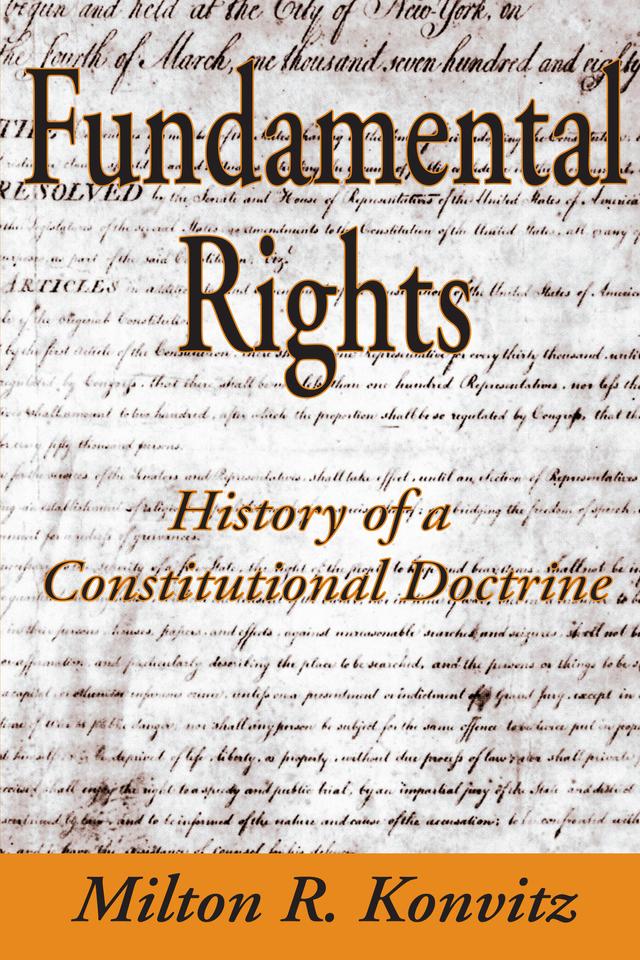 Fundamental Rights by Milton Konvitz