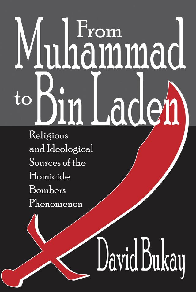 From Muhammad to Bin Laden by David Bukay