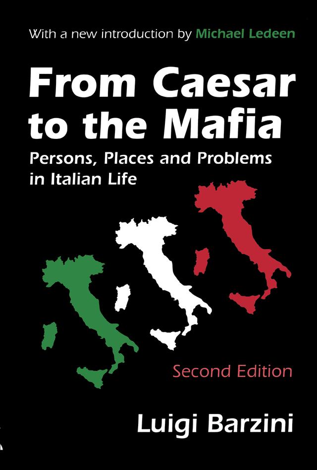 From Caesar to the Mafia by Luigi Barzini