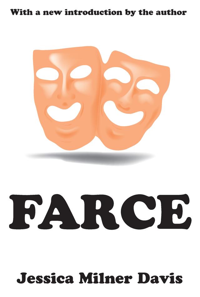 Farce by Jessica Milner Davis