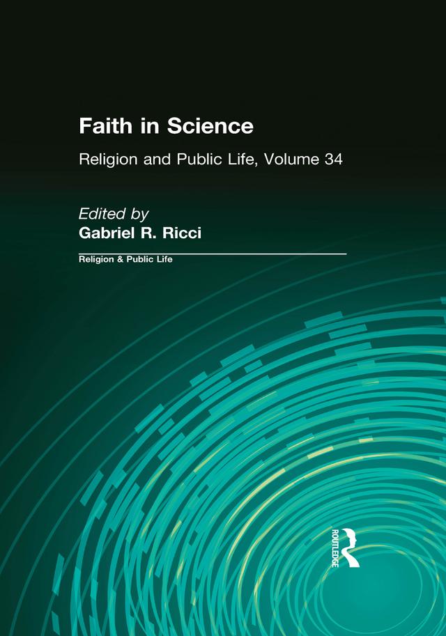 Faith in Science by Gabriel R. Ricci