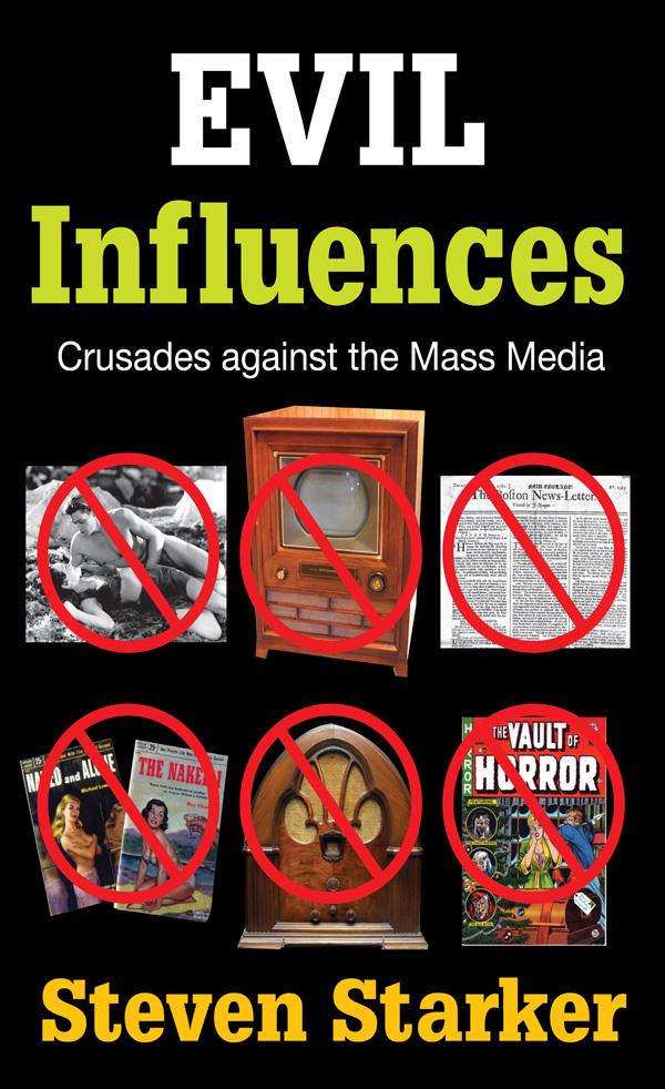 Evil Influences by Steven Starker