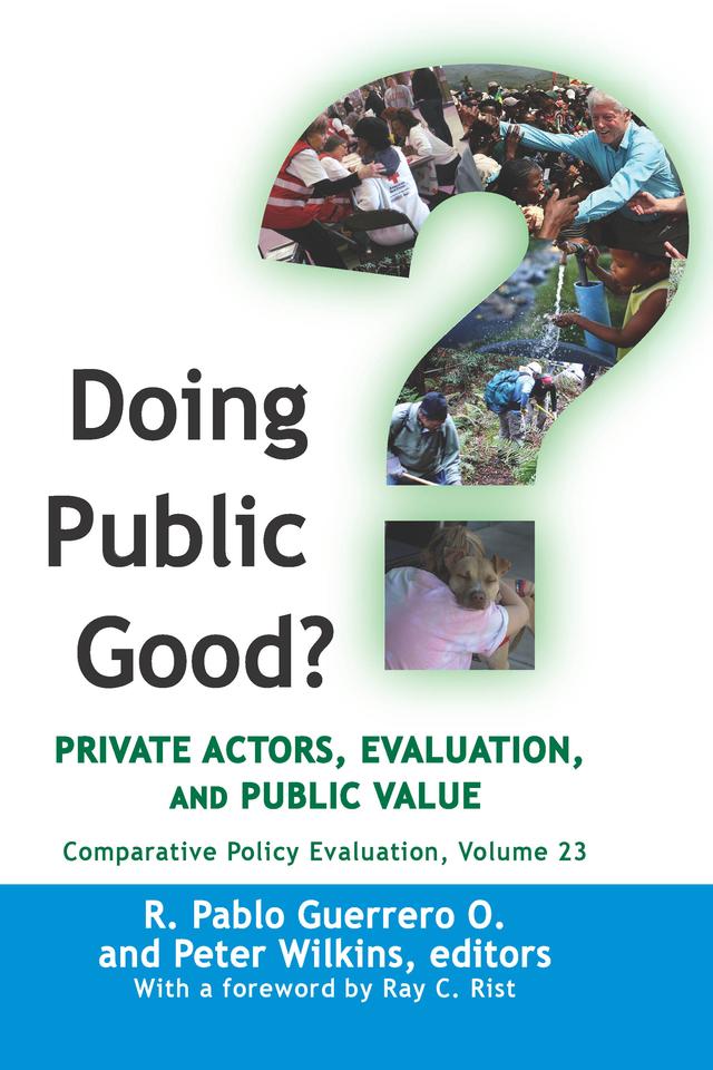 Doing Public Good? by Peter Wilkins, R. Pablo Guerrero O.