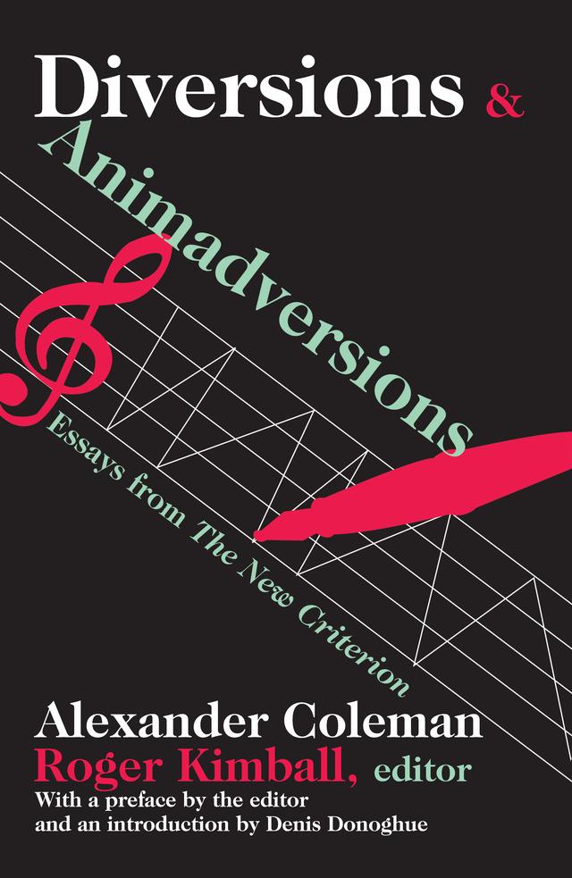 Diversions and Animadversions by Alexander Coleman