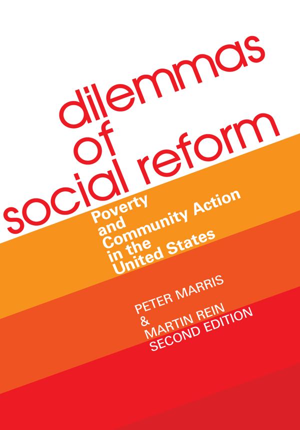 Dilemmas of Social Reform by Peter Marris