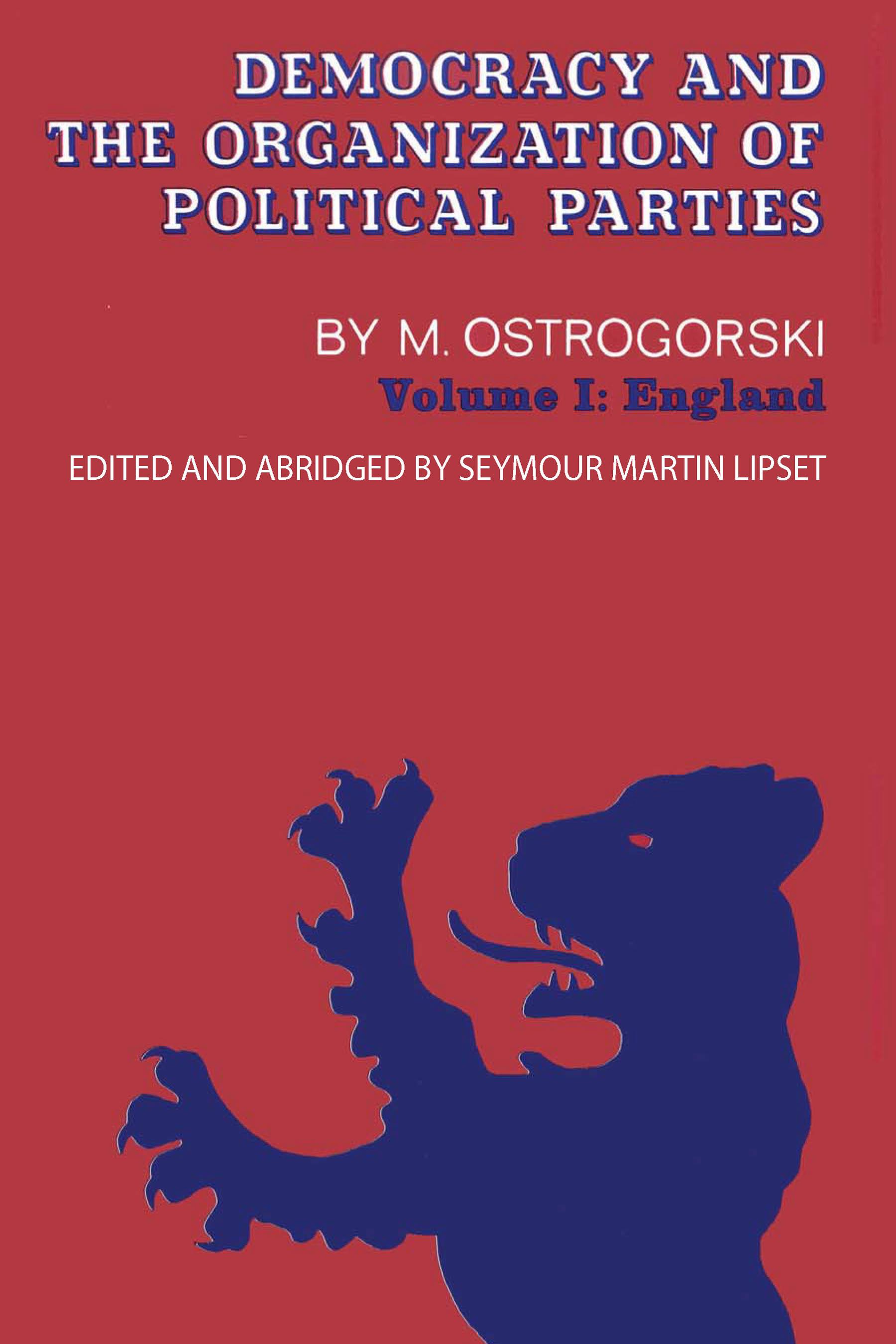 Democracy and the Organization of Political Parties