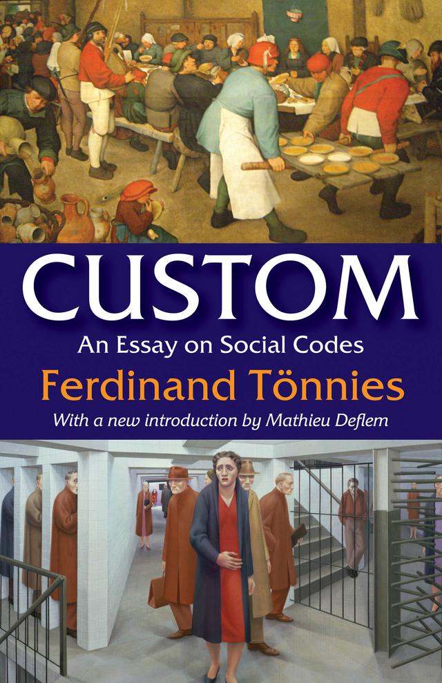 Custom by Ferdinand Tonnies