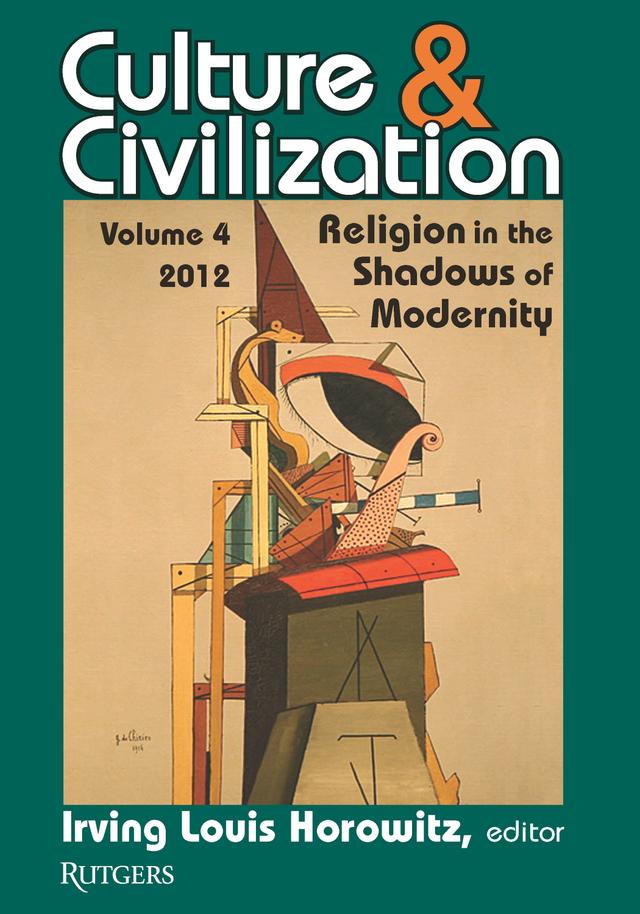 Culture and Civilization by Irving Horowitz