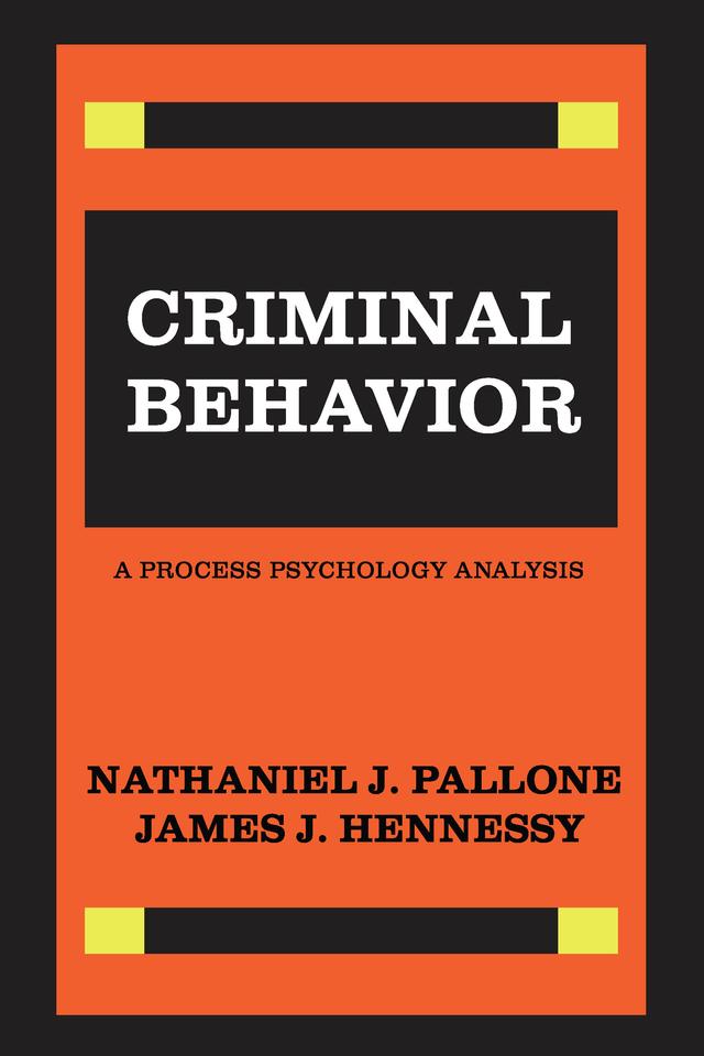 Criminal Behavior by James Hennessy