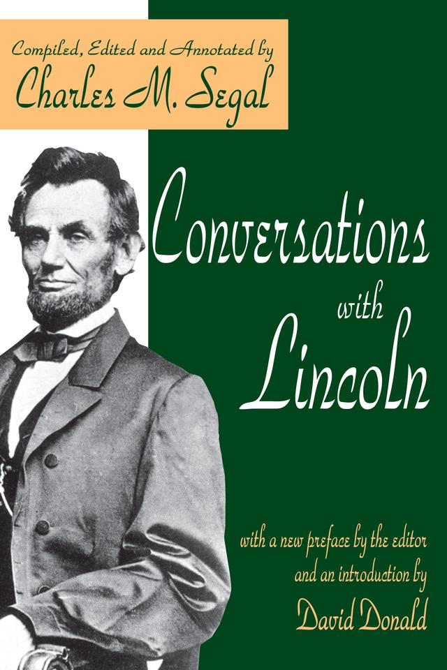 Conversations with Lincoln by Charles Segal