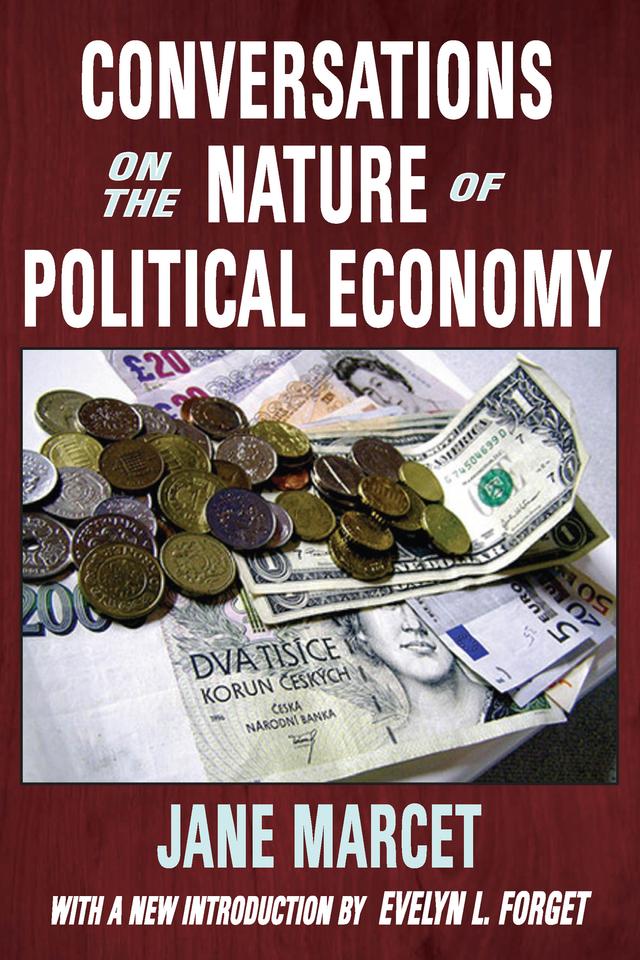 Conversations on the Nature of Political Economy by Jane Marcet