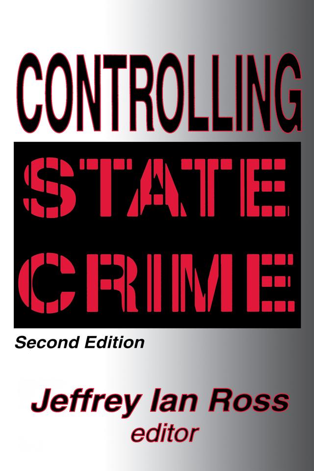 Controlling State Crime by Jeffrey Ross