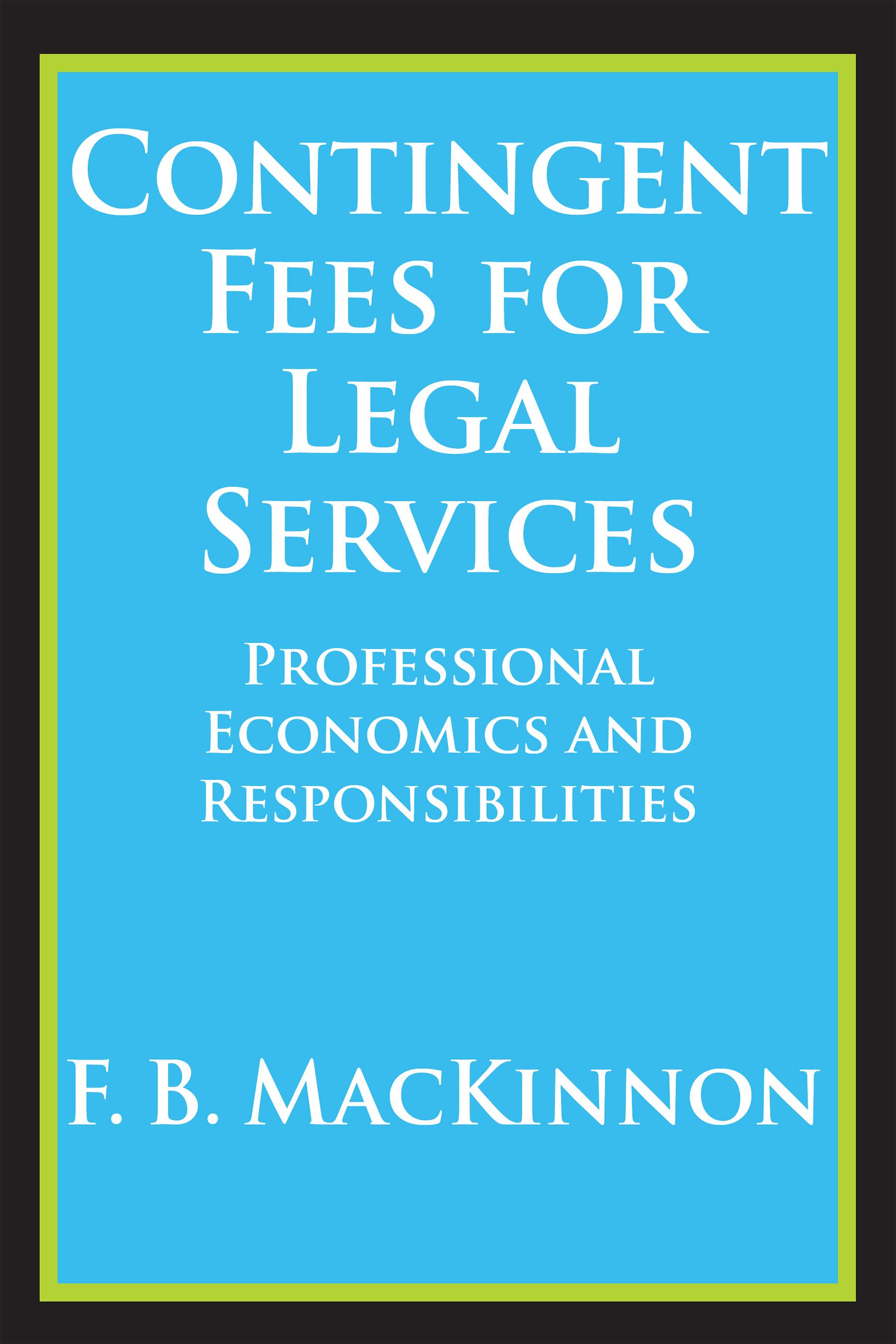 Contingent Fees for Legal Services