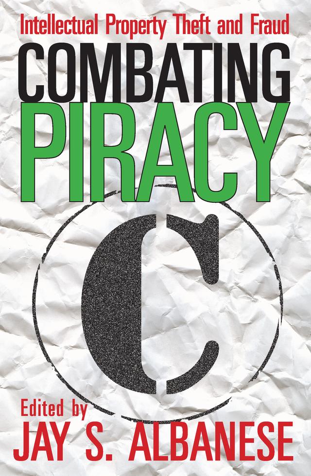 Combating Piracy by Jay S. Albanese