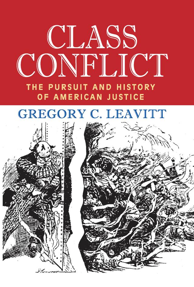 Class Conflict by Gregory C. Leavitt