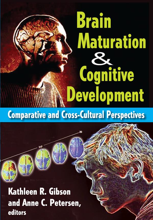 Brain Maturation and Cognitive Development by Anne Petersen