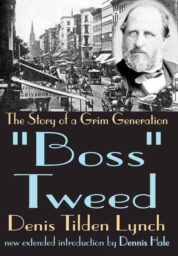 Boss Tweed by Denis Lynch