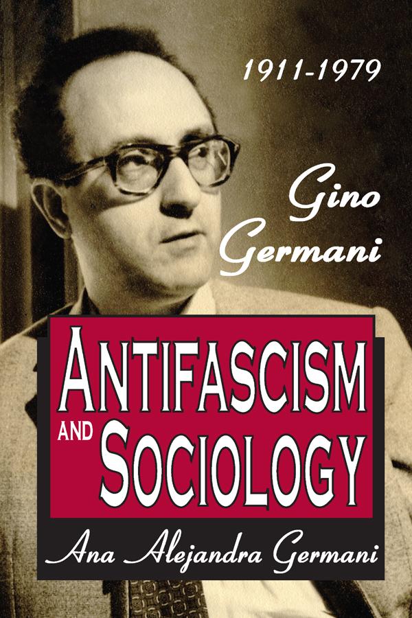 Antifascism and Sociology by Ana Alejandra Germani