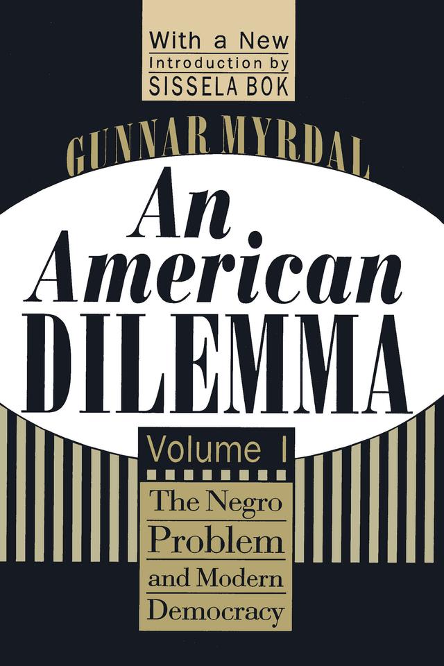 An American Dilemma by Gunnar Myrdal