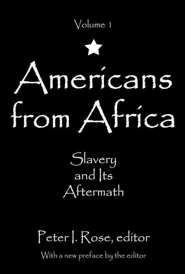 Americans from Africa by Peter I. Rose