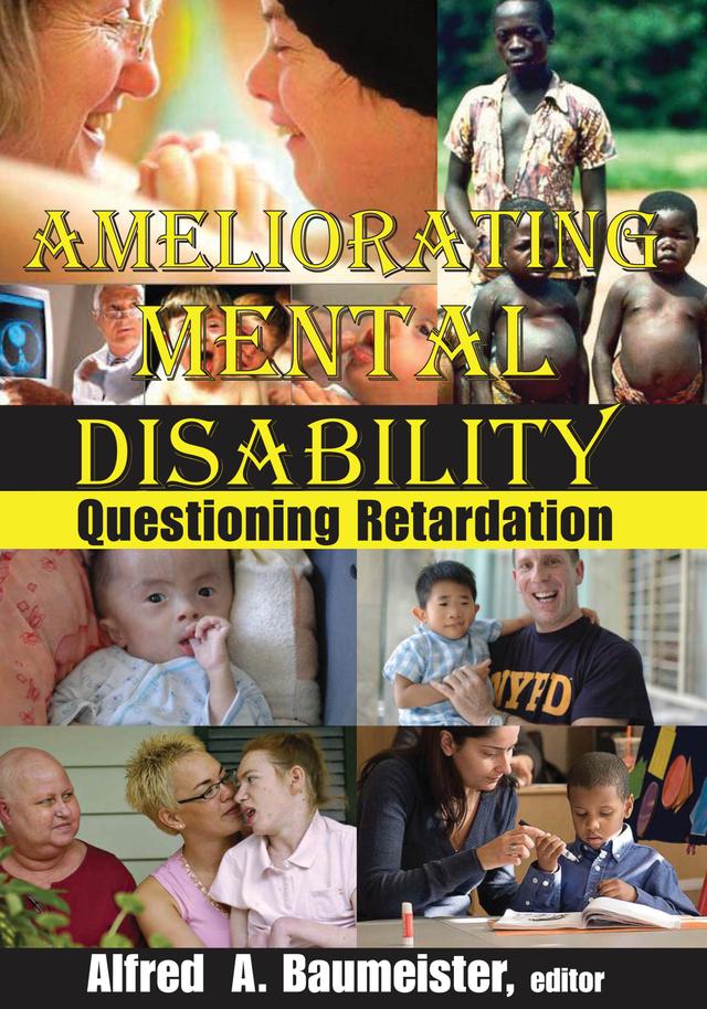 Ameliorating Mental Disability by Alfred A. Baumeister