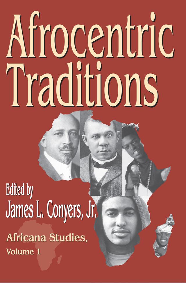 Afrocentric Traditions by Jr. Conyers