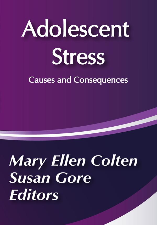 Adolescent Stress by Mary Colten