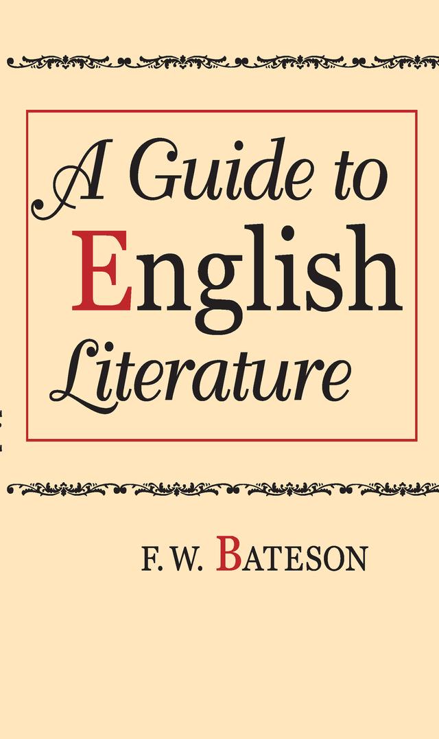 A Guide to English Literature by F. W. Bateson