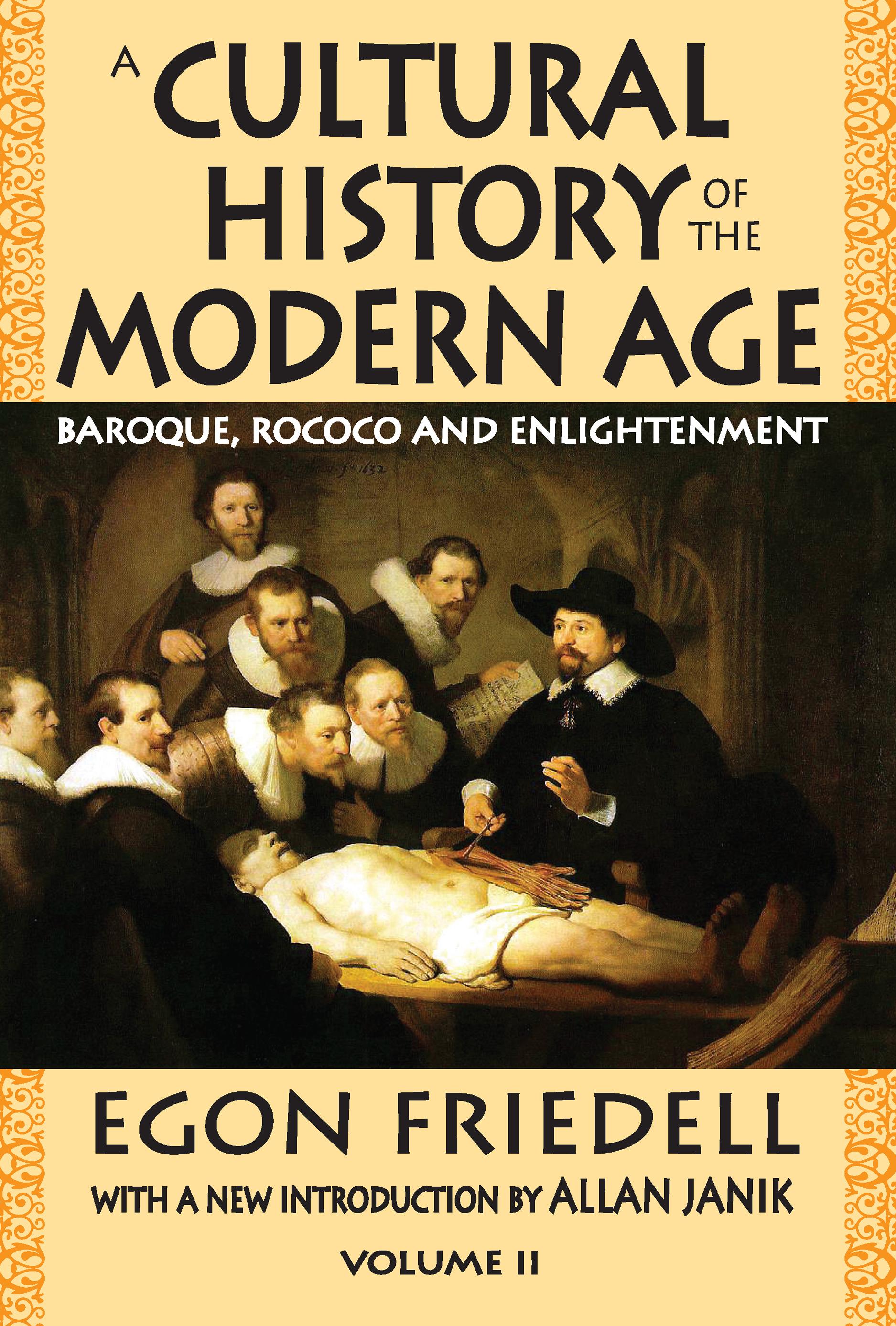 A Cultural History of the Modern Age