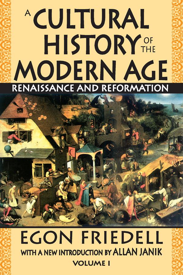 A Cultural History of the Modern Age