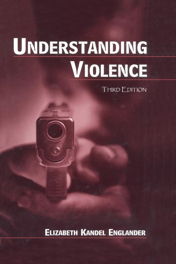 Understanding Violence by Elizabeth Kande L. Englander