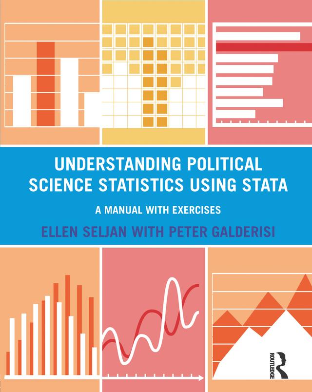 Understanding Political Science Statistics using Stata by Ellen Seljan