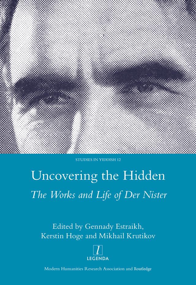 Uncovering the Hidden by Gennady Estraikh