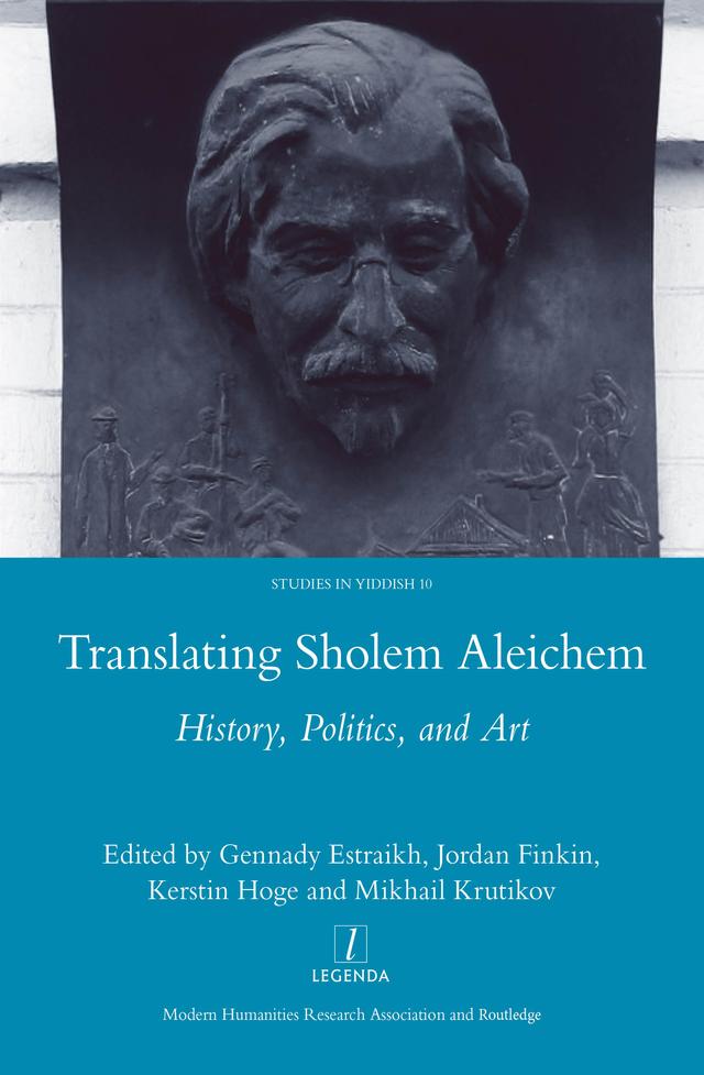 Translating Sholem Aleichem by Gennady Estraikh