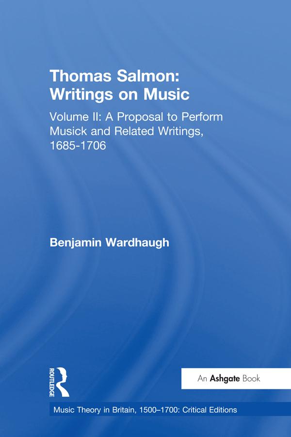 Thomas Salmon: Writings on Music by Benjamin Wardhaugh