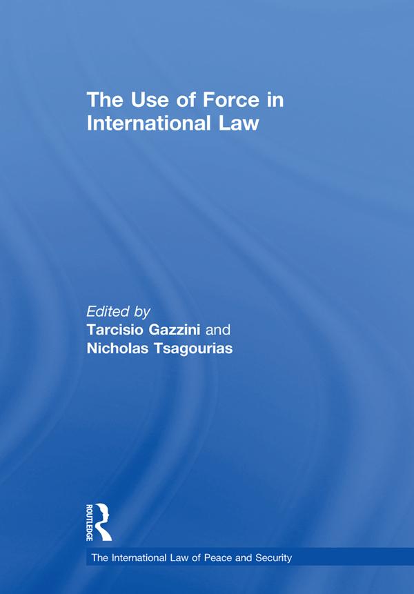 The Use of Force in International Law