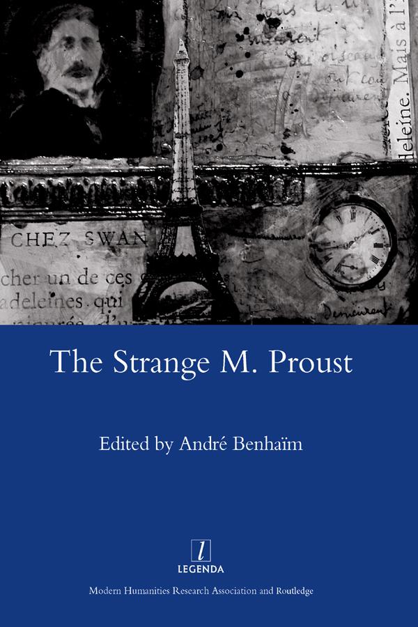 The Strange M. Proust by Andre Benhaim