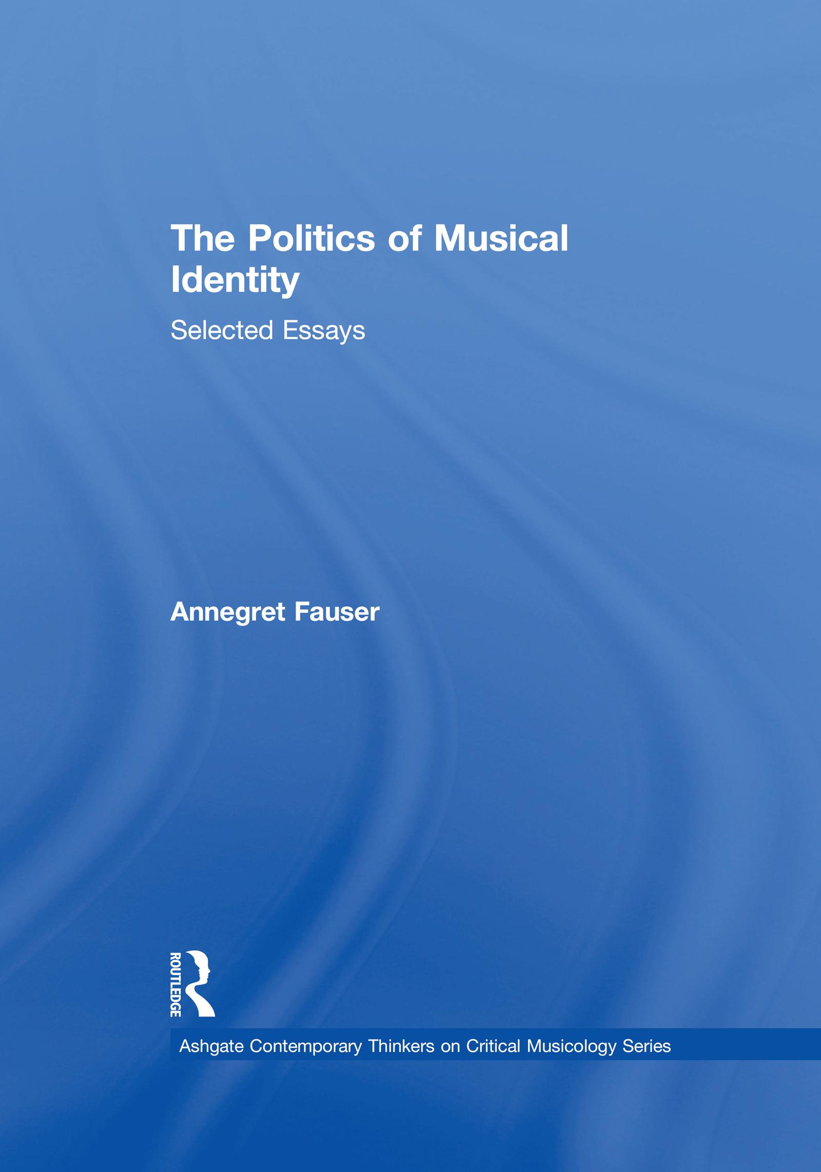 The Politics of Musical Identity