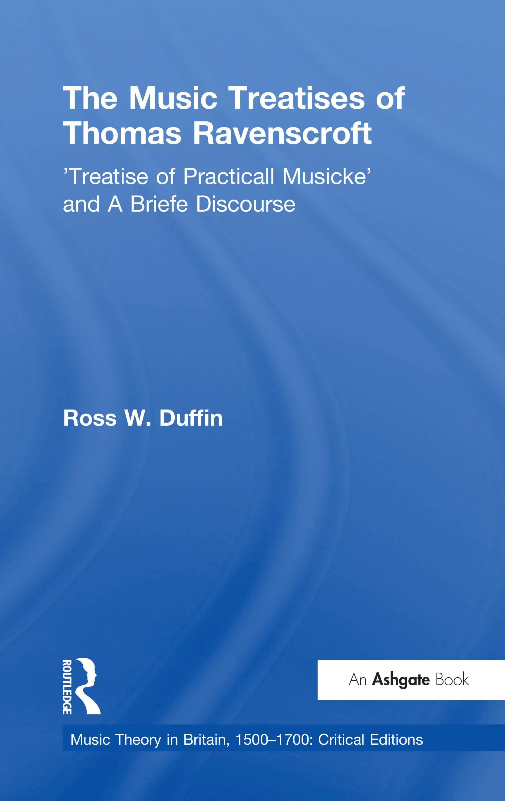 The Music Treatises of Thomas Ravenscroft