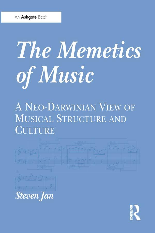 The Memetics of Music by Steven Jan