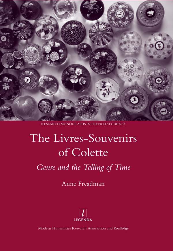 The Livres-souvenirs of Colette by Anne Freadman