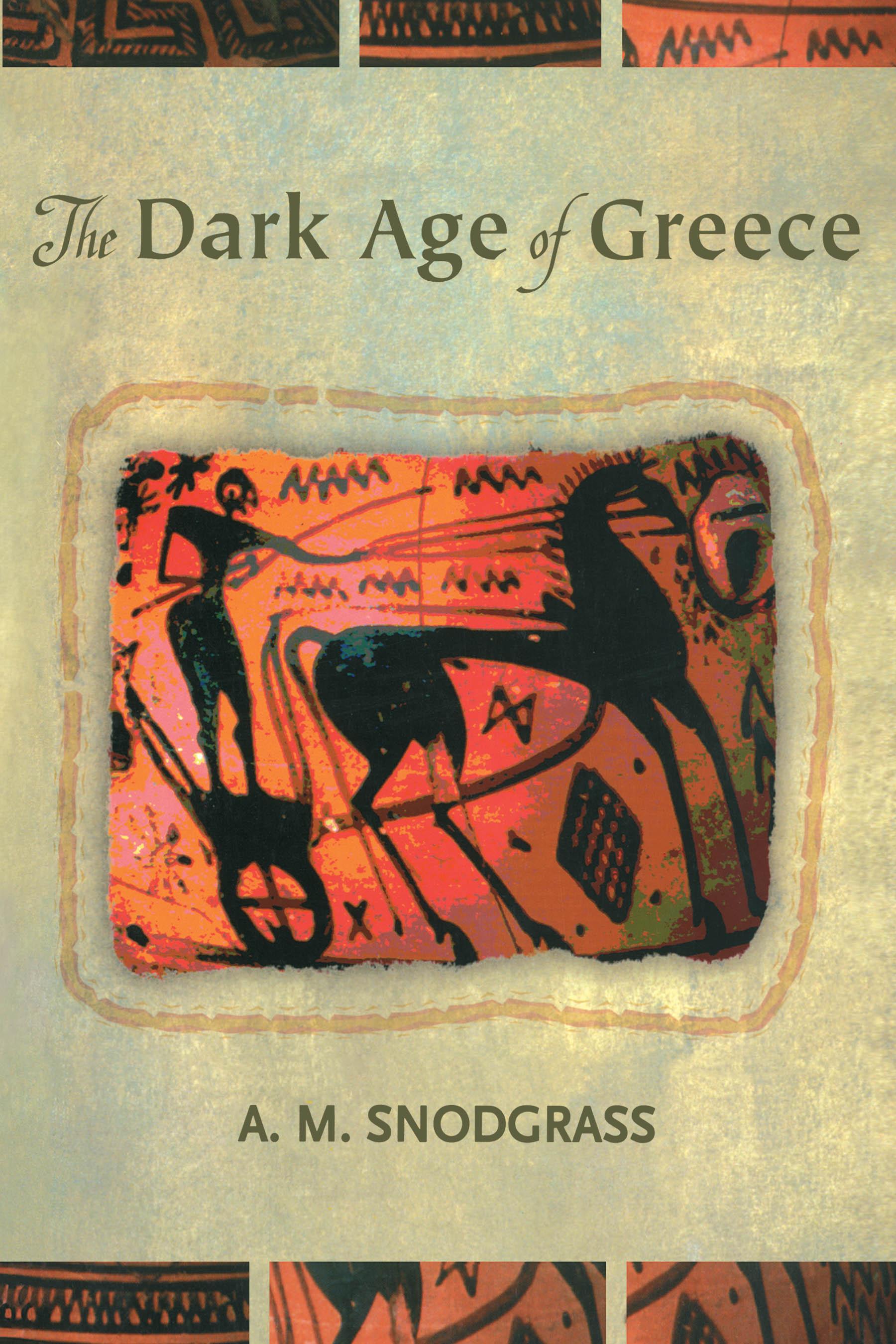 The Dark Age of Greece