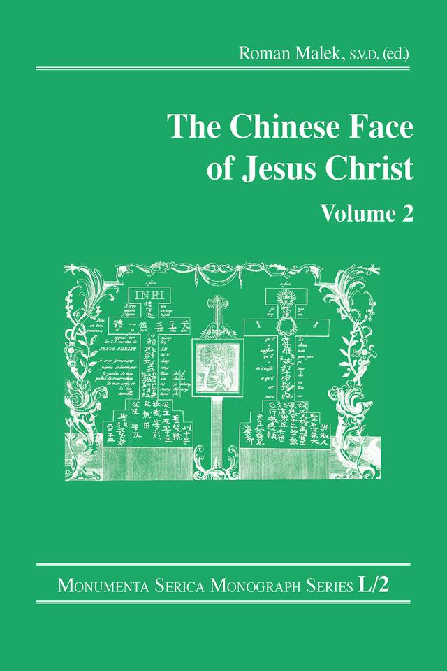 The Chinese Face of Jesus Christ by Roman Malek